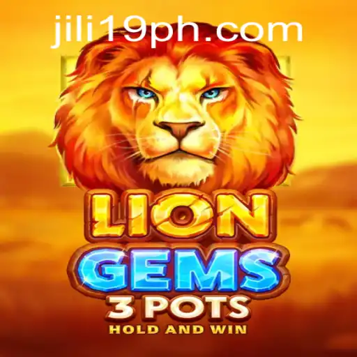 Exploring the Exciting World of LionGems3pots: A Deep Dive into Jili19's Latest Gaming Sensation